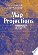 Map Projections Cartographic Information Systems /
