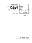 Introduction to computer science : a structured approach /
