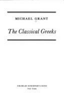 The classical Greeks /