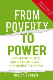 From poverty to power : how active citizens and effective states can change the world /
