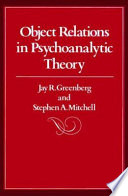 Object relations in psychoanalytic theory /