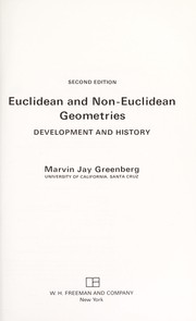 Euclidean and Non-Euclidean Geometries : development and history /