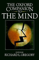 The oxford companion to the mind /