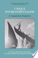 Unique Environmentalism A Comparative Perspective /