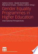 Gender Equality Programmers in Higher Education International Perspectives /