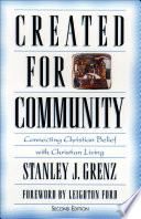 Created for community : connecting Christian belief with Christian living /