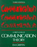 A first look at communication theory /
