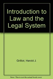 Introduction to law and the legal system : an introduction to American law and the legal system /
