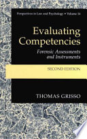 Evaluating competencies forensic Assessments and Instruments /