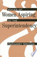 Voices of women aspiring to the superintendency