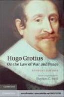 Hugo Grotius on the law of war and peace