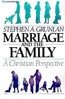 Marriage and the family, a Christian perspective /