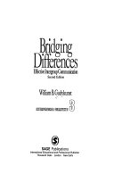 Bridging differences : effective intergroup communication /