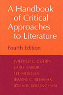 A handbook of critical approaches to literature /