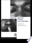 Racism, sexism, power, and ideology
