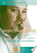 Anger management an anger management training package for individuals with disabilities /