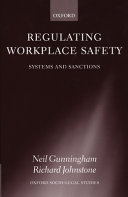 Regulating workplace safety : system and sanctions /