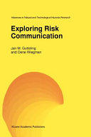 Exploring risk communication /