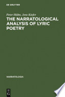 The narratological analysis of lyric poetry studies in English poetry from the 16th to the 20th century /