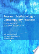 Research methodology-contemporary practices : guidelines for academic researchers /