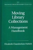 Moving library collections a management handbook /