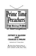 Prime time preachers : the rising power of televangelism /