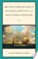 British foreign policy, national identity, and neoclassical realism