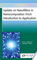 Update on nanofillers in nanocomposites from introduction to application /