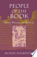 People of the book canon, meaning, and authority /