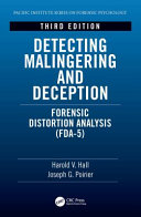 Detecting malingering and deception : forensic distortion analysis (FDA-5) /