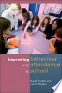 Improving behaviour and attendance at school
