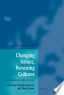 Changing values, persisting cultures case studies in value change /