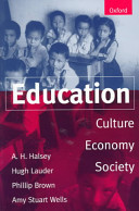 Education : culture, economy, and society /