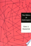 The ethics of cyberspace