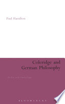 Coleridge and German philosophy the poet in the land of logic /