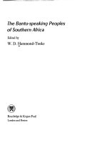 The Bantu-speaking peoples of Southern Africa /