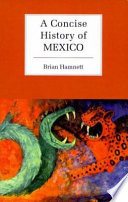 A concise history of Mexico