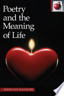 Poetry and the meaning of life reading and writing poetry in language arts classrooms /