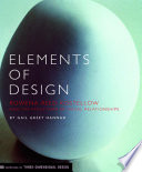 Elements of design Rowena Reed Kostellow and the structure of visual relationships /