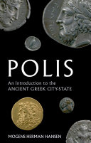 Polis an introduction to the ancient Greek city-state /