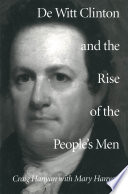 De Witt Clinton and the rise of the People's men