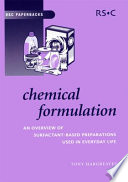 Chemical formulation an overview of surfactant-based preparations used in everyday life /