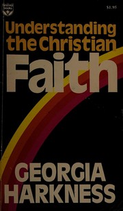 Understanding the christain faith /