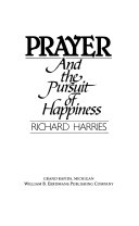 Prayer and the pursuit of happiness /