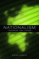 Nationalism theories and cases /