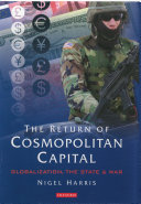 The return of cosmopolitan capital globalisation, the state, and war /