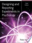 Designing and reporting experiments in psychology