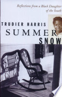 Summer snow reflections from a Black daughter of the South /