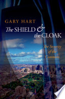 The shield and the cloak the security of the commons /