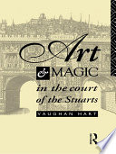 Art and magic in the court of the Stuarts